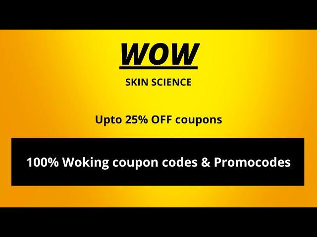 Buy WOW Skin Science Coupon Code & Promocode  | 100% working coupon codes & #wowskinscience ..2021