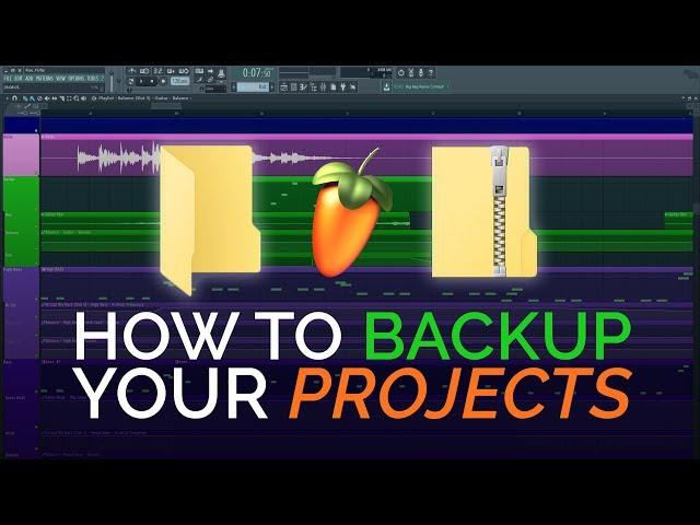 How To Backup Your FL Studio 20 Projects