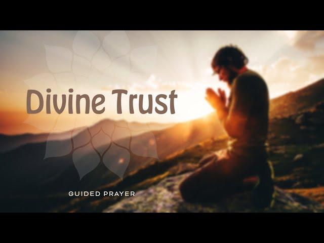 Prayer for Divine Trust