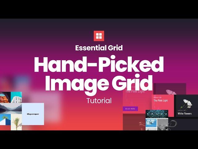 Essential Grid - Make a Gallery from Selected WordPress Images