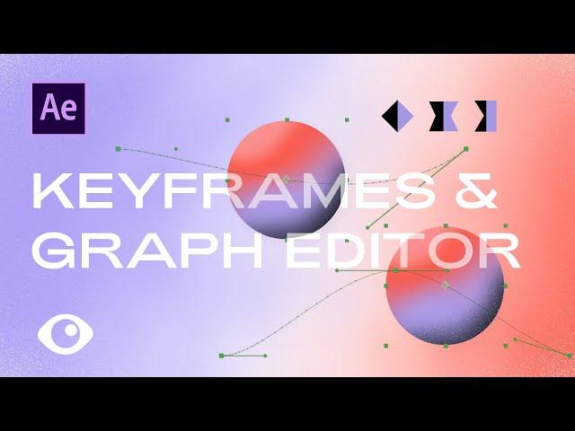 Keyframes, Easy Ease & Graph Editor Explained - Adobe After Effects Tutorial