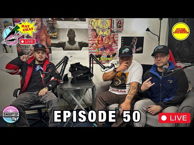 HAT CHAT LIVE EPISODE 50! PICKS UPS AND EXCLUSIVE FITTEDS.