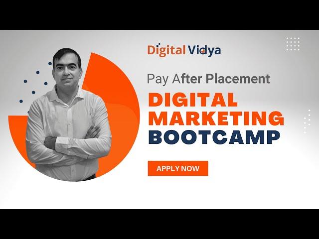 Digital Marketing Bootcamp: A Pay After Placement Course