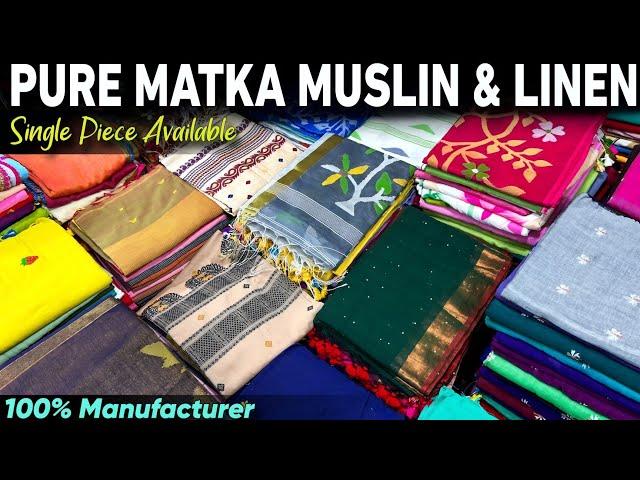 Authentic Bengal Pure Matka Muslin, Pure Linen. Khadi Cotton Saree Manufacturer And Wholesaler 