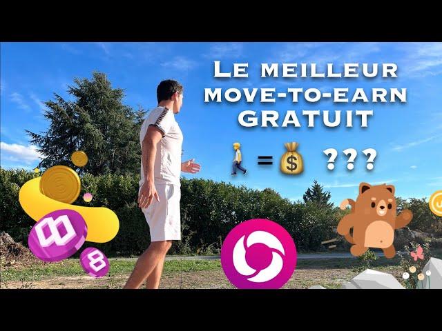 Le meilleur Move-To-Earn ? = (+Ma Stratégie!)