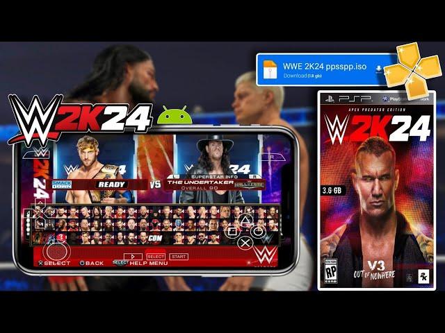 WWE 2K24 for PPSSPP Android | How To Download & Play On Mobile (2025)