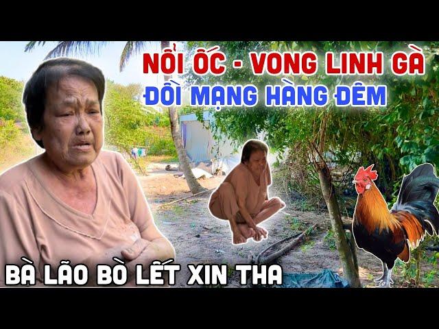 Nổi Ốc - Bà Lão "Sát Sanh Gà" Gặp Chuyện Khiếp Vía Mỗi Đêm.Sám Hối Không Kịp