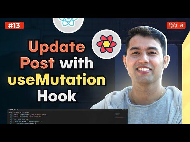 #13: Update Post with React Query useMutation | Sync API and Local Cache