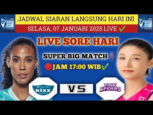 jadwal liga voli putri korea hari ini - GS CALTEX VS PINK SEPIDER - update klasemen dan topskor