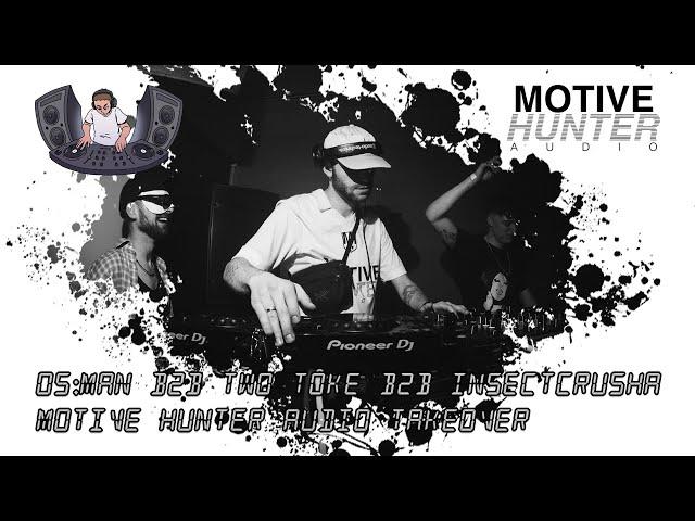 Killahertz Episode 28 - OS:MAN B2B TWO TOKE B2B INSECT CRUSHA - Motive Hunter Takeover