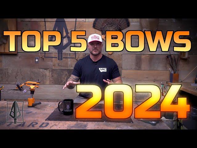 Top 5 Bows 2024