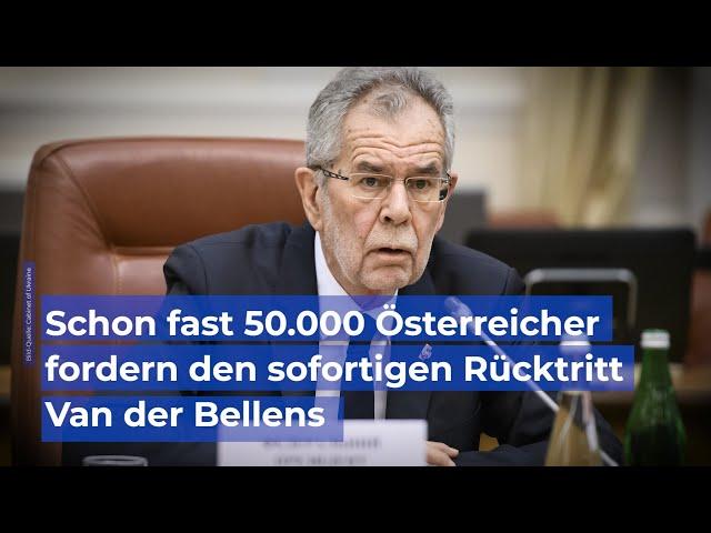 Schon fast 50.000 Österreicher fordern den sofortigen Rücktritt Van der Bellens