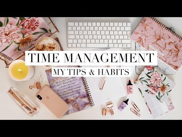 TIME MANAGEMENT TIPS  prioritizing, planning & being efficient | Vlog #4