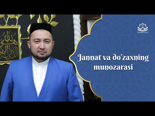 Jannat va do’zaxning munozarasi