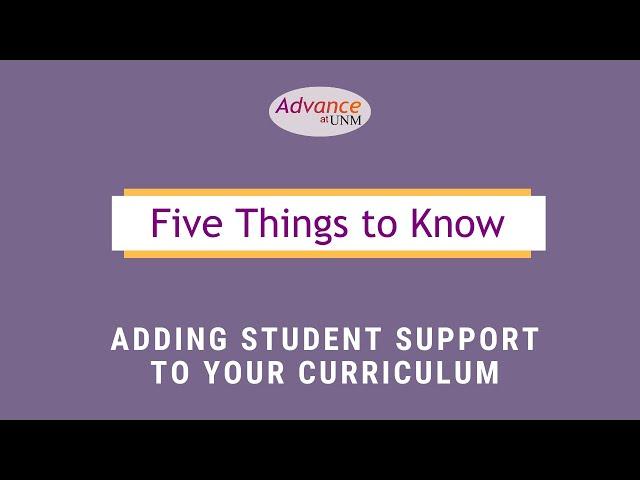 Five Things to Know Adding Student Support to Your Curriculum
