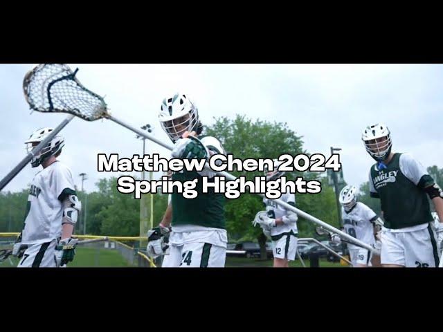 Matthew Chen 2024 Spring Lacrosse Highlights