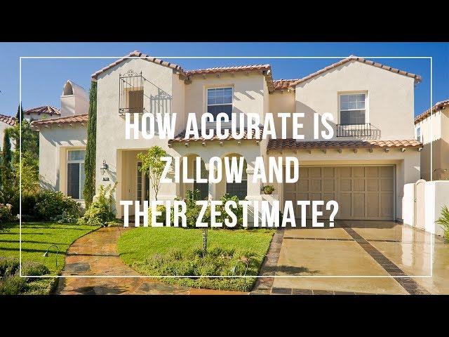 How Accurate is Zillow and Their Zestimate?