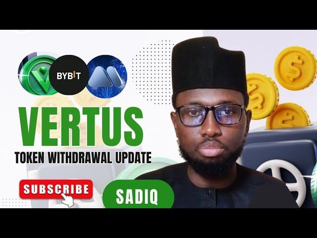 VERTUS TOKEN WITHDRAWAL TO EXCHANGE UPDATE.