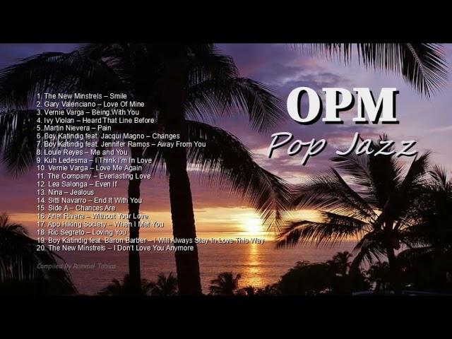 OPM Pop Jazz Retro  70s, 80s & 90s