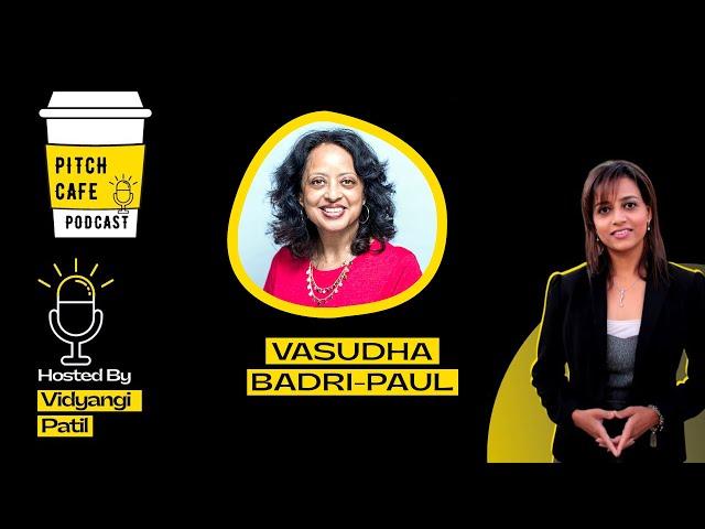 Let’s talk leadership in B2B marketing! | ft. Vasudha Badri-Paul | Pitch Cafe Podcast