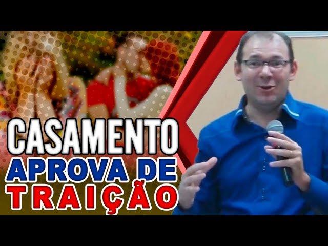 Palestra Casamento aprova de Traição - Pr.Lenilberto Miranda