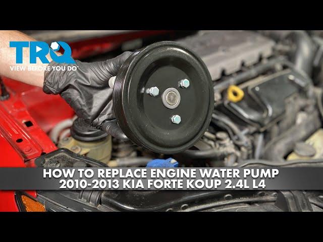 How to Replace Engine Water Pump 2010-2013 Kia Forte Koup 2.4L L4