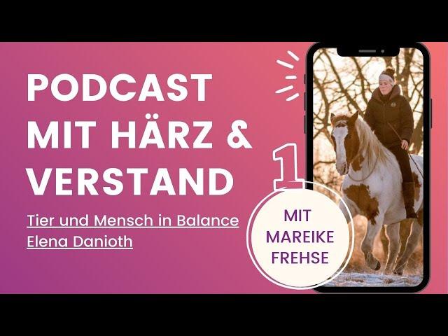 Podcastfolge 1 mit Mareike Frehse - freie Akademische Reitkunst