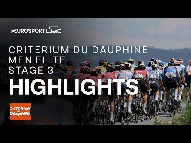  Critérium du Dauphiné 2024 Stage 3 Race Highlights | Eurosport Cycling