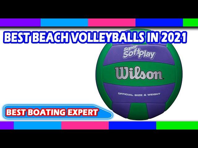 Best Beach Volleyballs in 2022