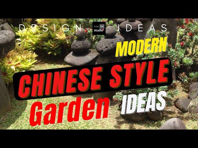 Chinese Style Garden Design Ideas