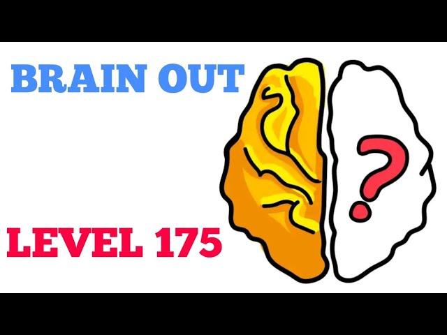 Brain out level 175 solution or Walkthrough