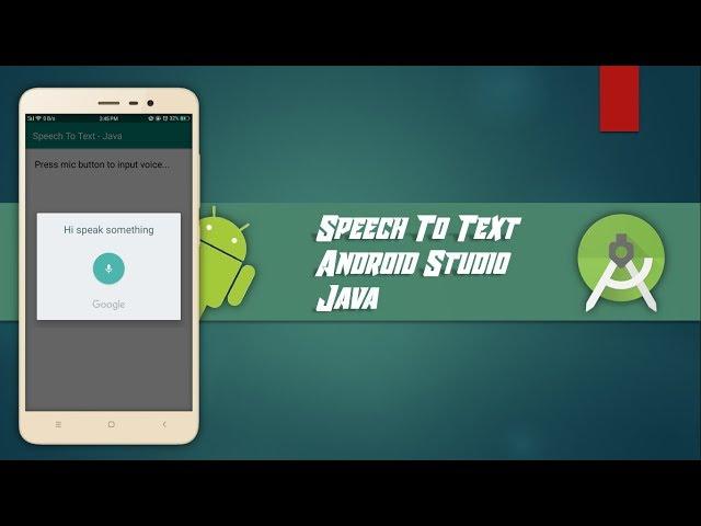 Speech To Text - Android Studio - Java