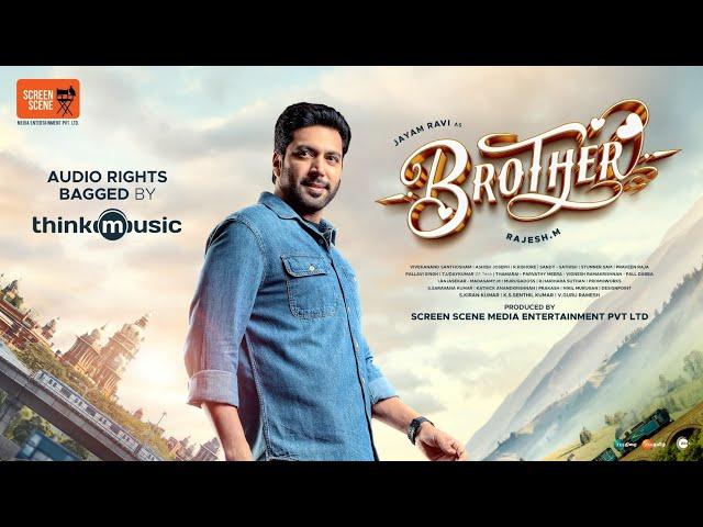 Brother - Announcement Video | Jayam Ravi,Priyanka Arul Mohan |Harris Jayaraj|Rajesh.M |Screen Scene