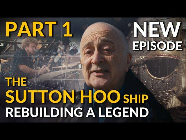 New Time Team Special | Sutton Hoo Ship: Rebuilding a Legend (Part 1) with Tony Robinson (2024)