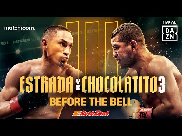Juan Francisco Estrada vs. Roman 'Chocolatito' Gonzalez III Before the Bell