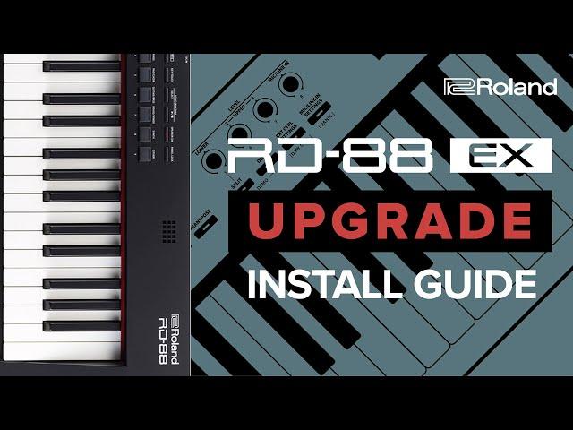 Roland RD-88 EX Upgrade Install Guide