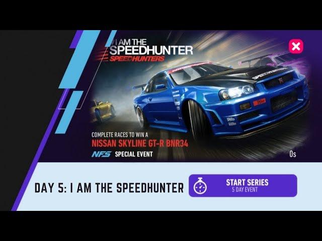 NISSAN Skyline GT-R BNR34 | I Am The SpeedHunter - Day 5 (I Am The SpeedHunter) | NFS: No Limits