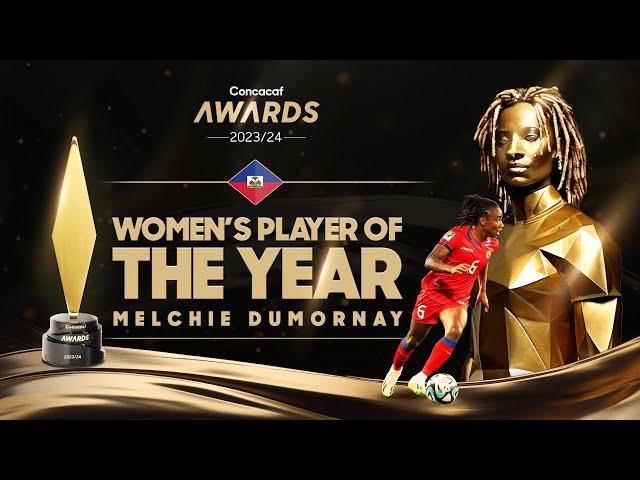 Concacaf Awards 2023/24 | Women's Player Of The Year | Melchie Dumornay, Haiti