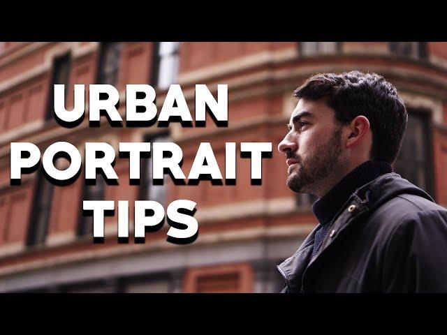 6 Urban Portrait Photography Tips