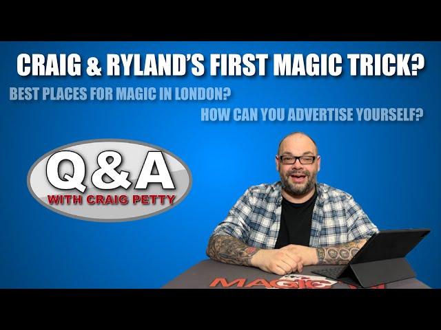 Craig & Ryland's First Magic Trick, Illusions, Time Management Tips & More | Q&A With Craig Petty