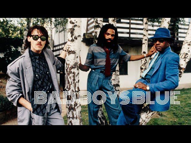 Bad Boys Blue - I'll Be Good