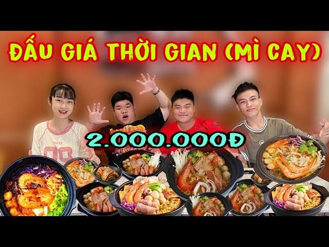 Đấu Giá Giành Quyền Ăn Mì Cay Thắng Cuộc Sẽ Nhận 2.000.000Đ