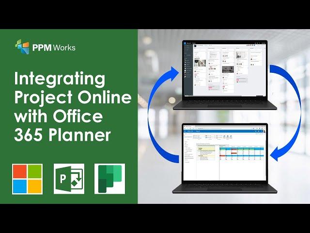 Integrating Project Online with Office 365 Planner