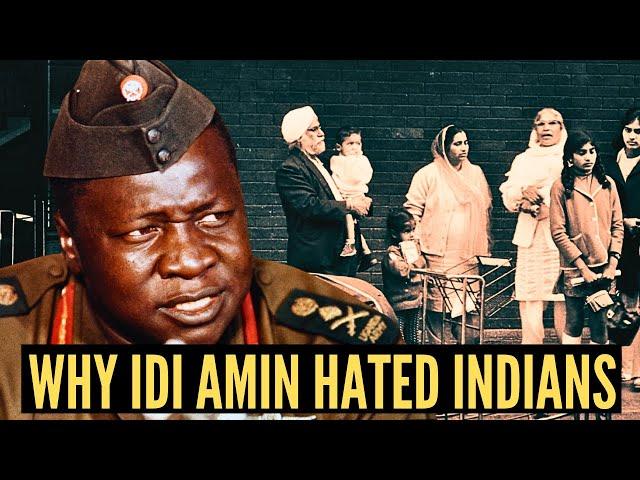 Why Dictator Idi Amin Expelled Asians from Uganda