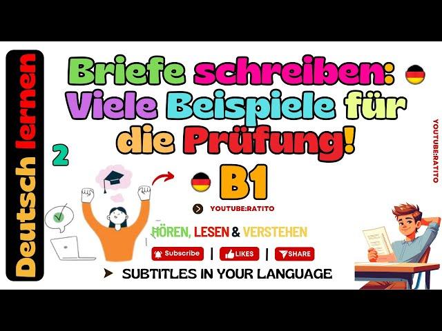 Briefe schreiben: Viele Beispiele für die Prüfung! 2