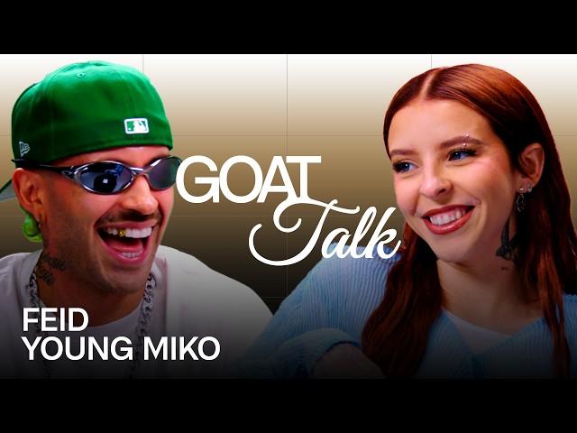 Feid & Young Miko Debate the Best and Worst Things Ever | GOAT Talk