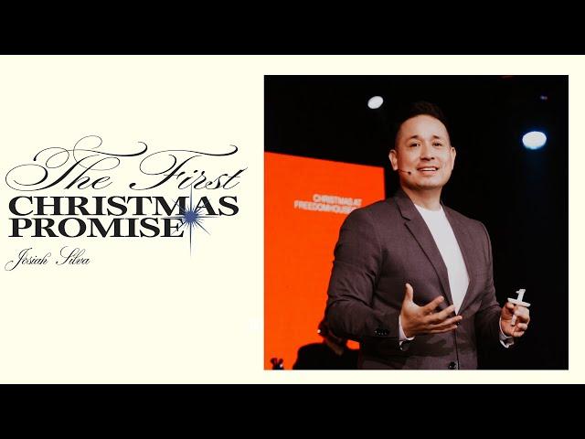 The First Christmas Promise | Josiah Silva