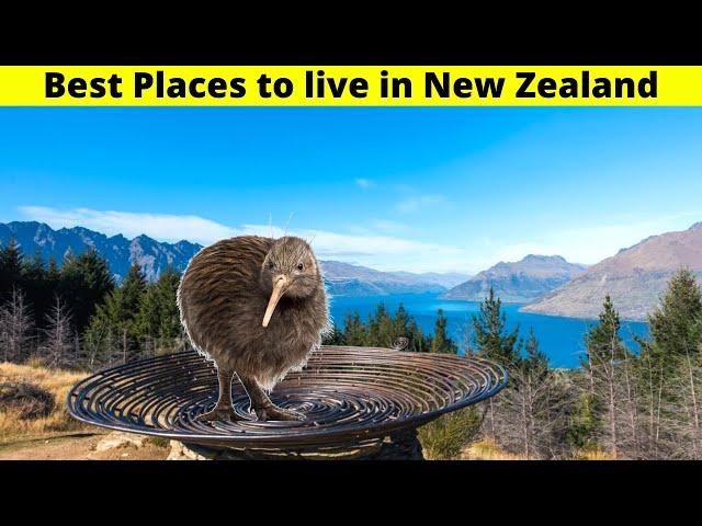 10 Best places to live in New Zealand (2021 Guide)