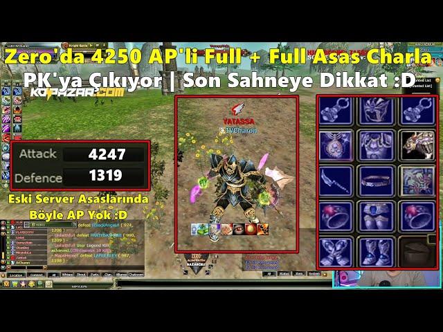 MiracMandirali - Zero'da 4250 AP'li Full+Full Asas Charla PK Atıyor | Sona Dikkat :D | Knight Online