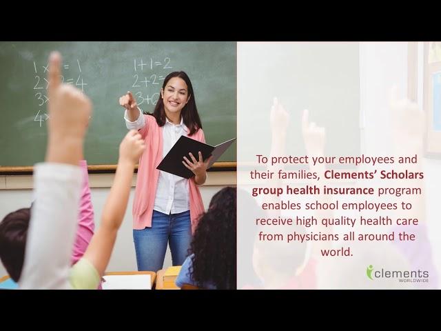 Scholars Insurance Program - Clements Worldwide